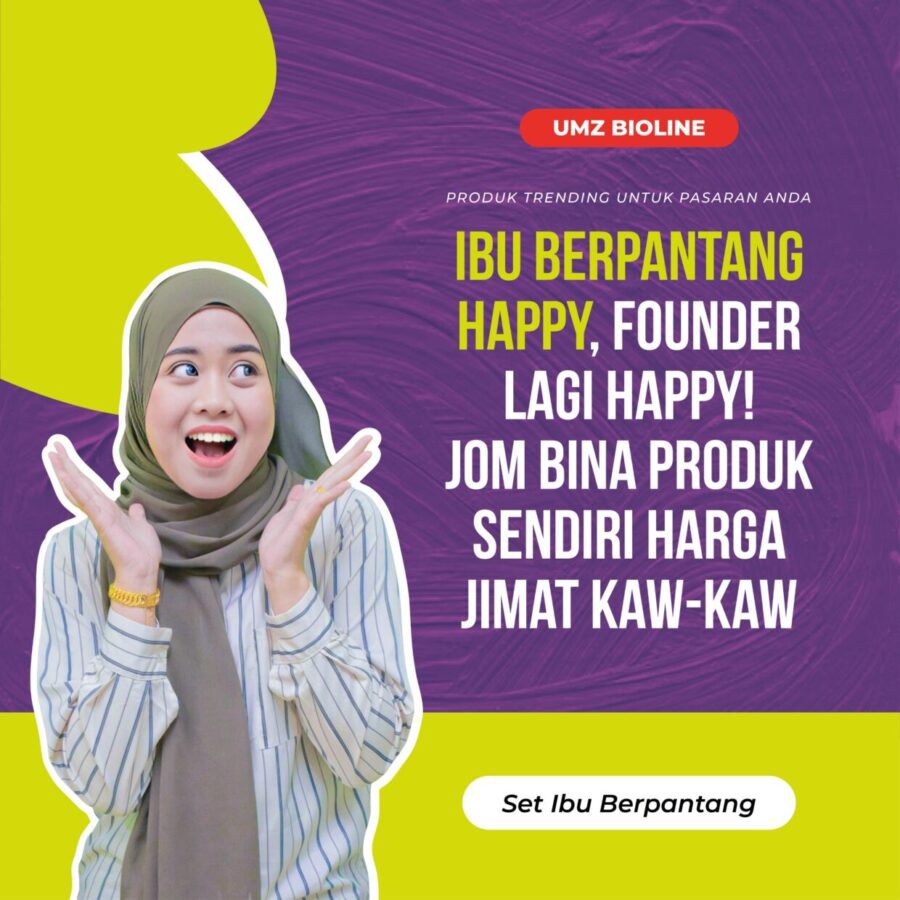 Ibu Berpantang Happy, Founder Lagi Happy! Jom Bina Produk Sendiri Harga Jimat Kaw-Kaw